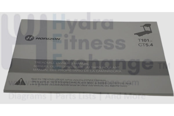 Horizon Fitness CT5.4 T101-04 Treadmill Documentation Manual