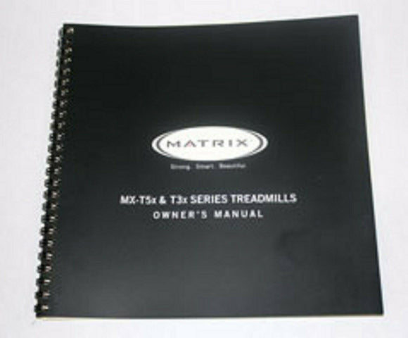 Matrix Fitness T3x-05-G2 - MTM68BMXT3X MTM001 Treadmill Owner Manual 006764-A-hydrafitnessparts