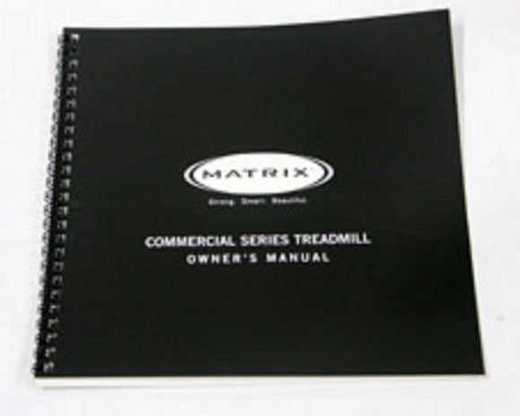 Matrix Fitness T5x-06-G3-110 - TM65D Treadmill Owner Manual 038218-B-hydrafitnessparts