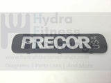 Precor HR A927 AA94 AACY A927 Elliptical Stair Arm Logo Plate PPP000000039920102-hydrafitnessparts