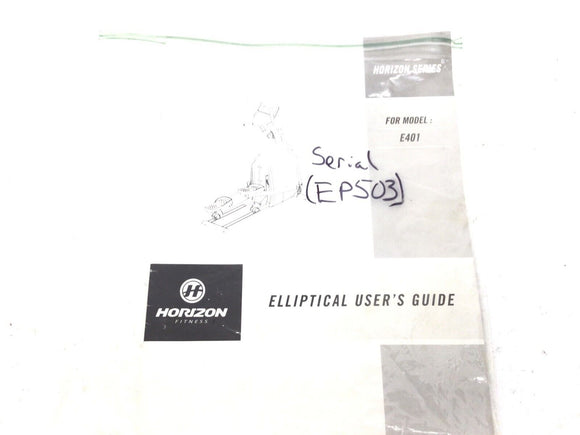 Horizon Fitness E401 - EP503 Elliptical Owner's User's Manual 098256 - hydrafitnessparts