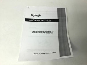 LifeCore Fitness LC-1050RBS Recumbent Bike Owner's User's Manual - fitnesspartsrepair