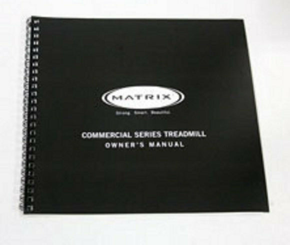 Matrix Fitness T3xi-06-G3-110 - TM94B RTM94b Treadmill Owner Manual 038218-A - hydrafitnessparts
