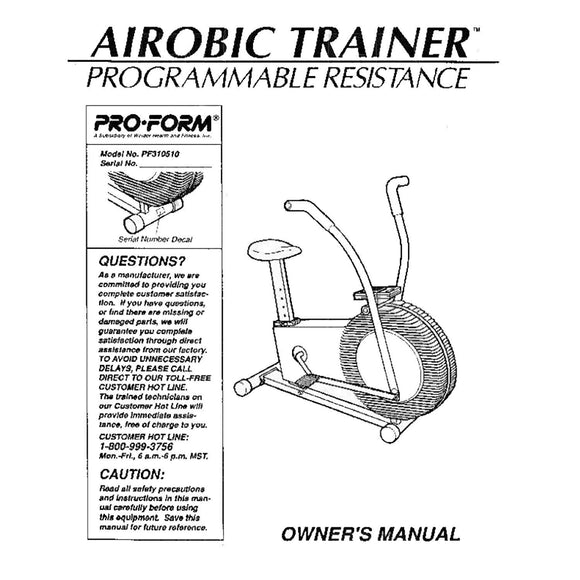 Proform Airobic Trainer - Pf310510 Stationary Bike Owner Manual 105398 - hydrafitnessparts