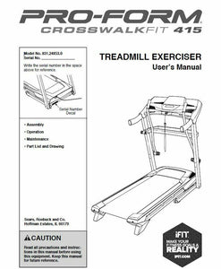 Proform Crosswalk Fit 415 831.248530 Treadmill Owner's User's Manual 347933 - fitnesspartsrepair